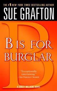 B Is for Burglar: A Kinsey Millhone Mystery