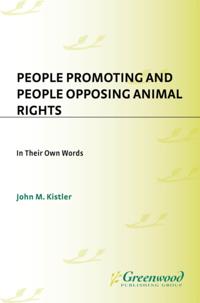 People Promoting and People Opposing Animal Rights