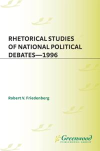 Rhetorical Studies of National Political Debates