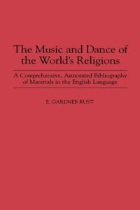 Music and Dance of the World's Religions