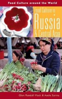 Food Culture in Russia and Central Asia