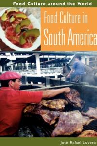Food Culture in South America