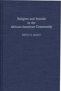 Religion and Suicide in the African-American Community