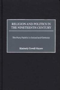 Religion and Politics in the Nineteenth-Century
