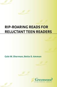 Rip-Roaring Reads for Reluctant Teen Readers