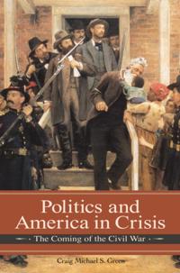 Politics and America in Crisis