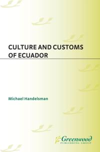 Culture and Customs of Ecuador