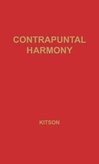 Contrapuntal Harmony for Beginners.