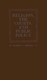 Religion, the Courts, and Public Policy