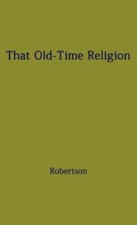 That Old-Time Religion