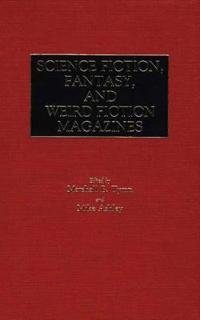 Science Fiction, Fantasy, and Weird Fiction Magazines