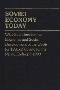 Soviet Economy Today