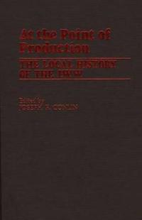At the Point of Production