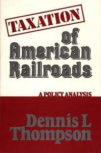 Taxation of American Railroads