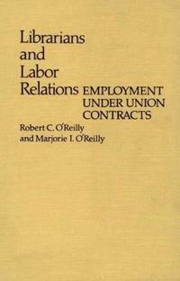 Librarians and Labor Relations