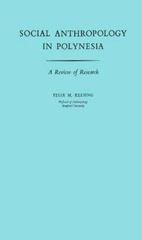Social Anthropology in Polynesia