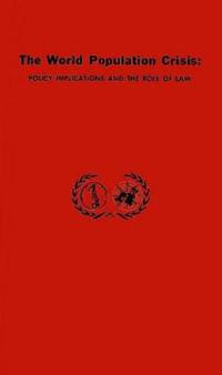 The World Population Crisis