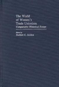 The World of Women's Trade Unionism