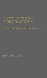 Comic Tones in Science Fiction