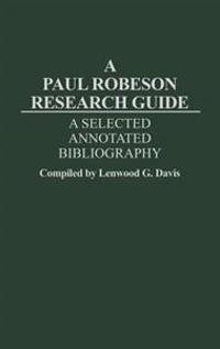A Paul Robeson Research Guide