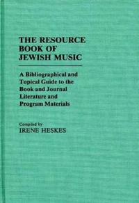 The Resource Book of Jewish Music