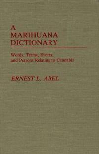 A Marihuana Dictionary