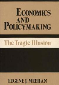Economics and Policymaking