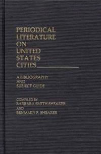 Periodical Literature on United States Cities