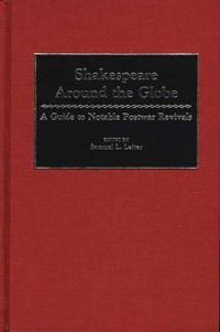 Shakespeare Around the Globe