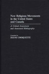 New Religious Movements in the United States and Canada