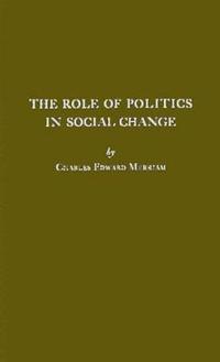 The Role of Politics in Social Change