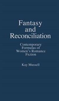 Fantasy and Reconciliation