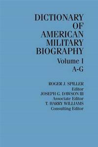 Dict Amer Military Biog V1