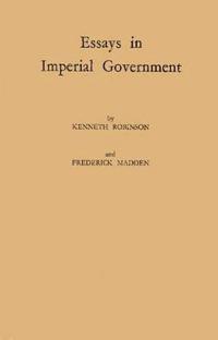 Essays in Imperial Government