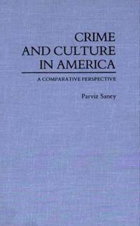 Crime and Culture in America