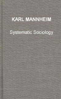 Systematic Sociology