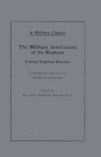 The Military Institutions of the Romans