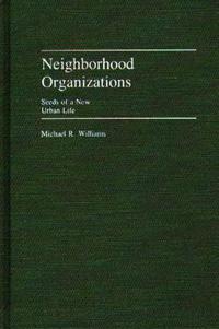 Neighborhood Organizations