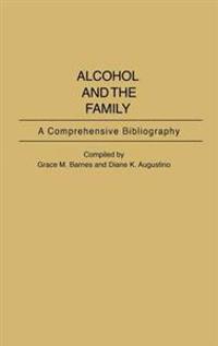 Alcohol and the Family