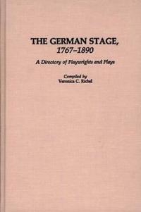 The German Stage, 1767-1890