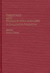 The State and Public Bureaucracies