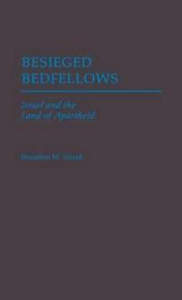 Besieged Bedfellows