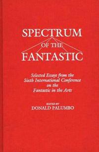 Spectrum of the Fantastic