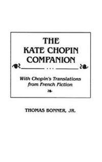 The Kate Chopin Companion