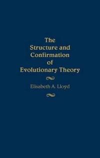 The Structure and Confirmation of Evolutionary Theory