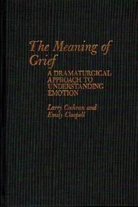 The Meaning of Grief