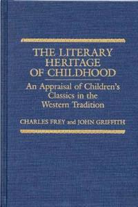 The Literary Heritage of Childhood