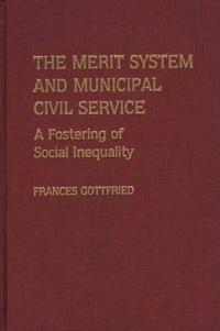 The Merit System and Municipal Civil Service