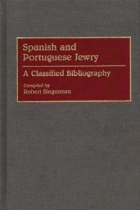 Spanish and Portuguese Jewry: