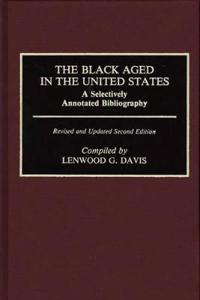 The Black Aged in the United States